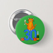 30e verjaardag kat viering 30 jaar dertig ronde button 5,7 cm (Voorkant /achterkant)