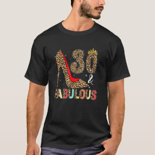 30e verjaardag koningin 30 en Fabulous Geboren in  T-shirt