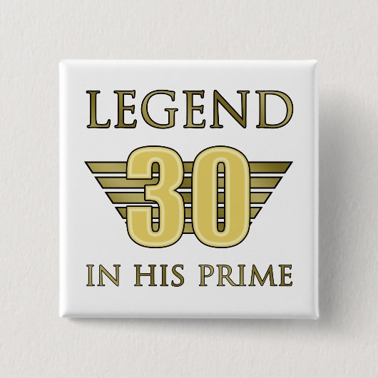 30e verjaardag Legend Vierkante Button 5,1 Cm (Voorkant)