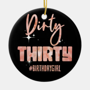 30e verjaardag meisje Roos vuil 30 #Birthday 30 Keramisch Ornament