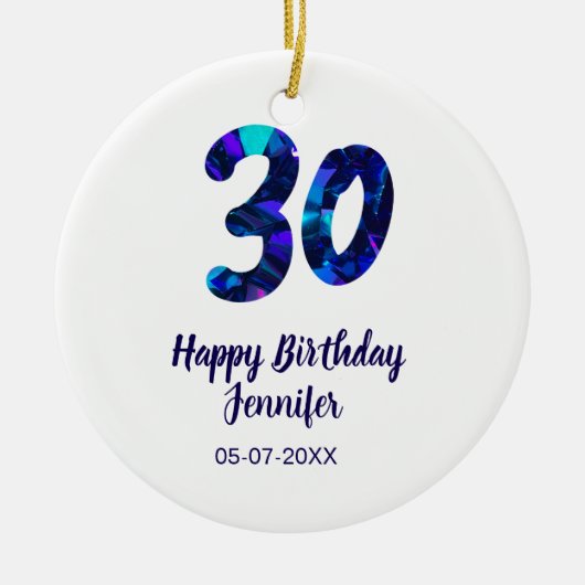30e verjaardag naam datum jaar blauwe glans keramisch ornament (Voorkant)