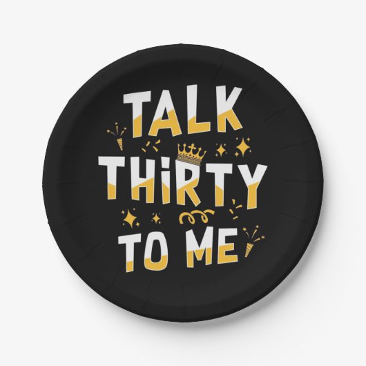 30e verjaardag | Over dertig voor mij praten Papieren Bordje (Voorkant)