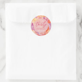 30e verjaardag Praat Dertig tot Me Party Favoriet Ronde Sticker