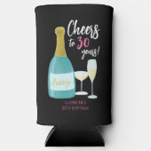30e verjaardag Proost 30 jaar meisjes champagne Seltzer Blikjeskoeler (Voorkant)