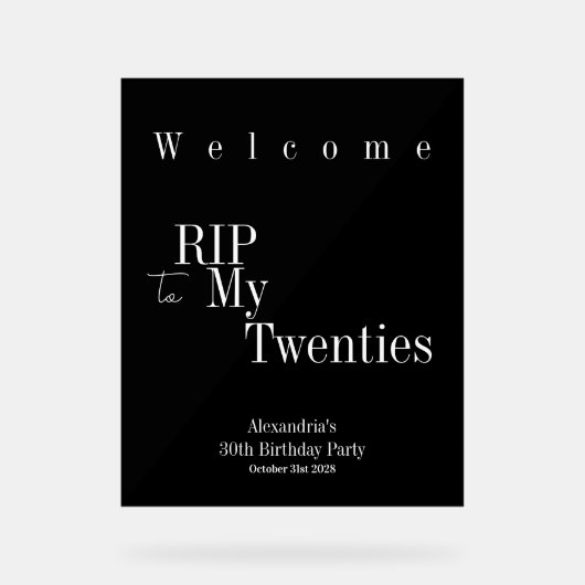 30e verjaardag RIP 20s Party Welkom Acryl Bord (Voorkant)