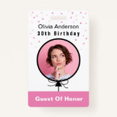 30e verjaardag roze foto ID Guest of Honor Badge (Voorkant)
