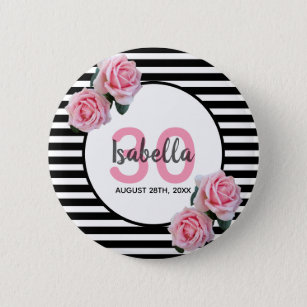 30e verjaardag roze roze rozen zwarte witte strepe ronde button 5,7 cm