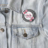 30e verjaardag roze rozen zwarte witte strepen ronde button 5,7 cm (In situ)