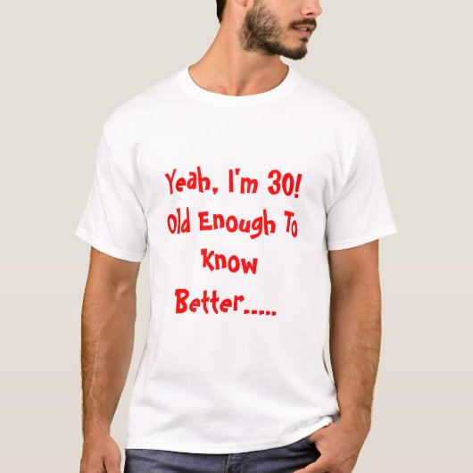 30e verjaardag t-shirt (Voorkant)