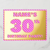 30e verjaardag — Vet, vuurtje, roze band # 30 Folie Uitnodiging (Voorkant)