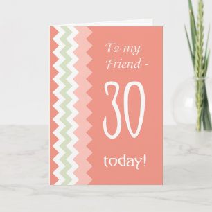 30e verjaardag voor Vriend, Koraal, Mint Chevrons Kaart