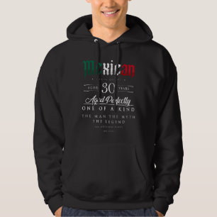 30e verjaardagscadeau Mexicaanse leeftijd 30 jaar Hoodie