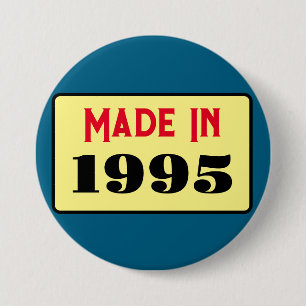 30e Verjaardagsfeest geboren 1995 30 pin Ronde Button 7,6 Cm