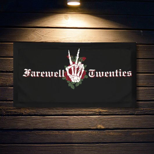 30e verjaardagsfeest - RIP 20s begrafenis voor twi Spandoek