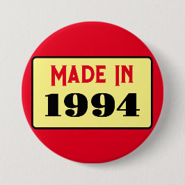 30e verjaardagsfeestje geboren 1994 30 pin ronde button 7,6 cm