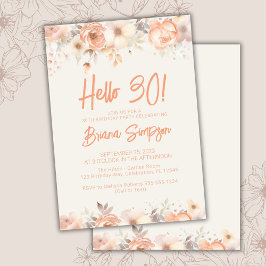30e verjaardagsfeestje perzik beige ivoor bloemen kaart
