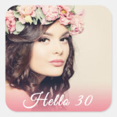 30e verjaardagsfoto hallo 30-30 vrouw vierkante sticker (Voorkant)