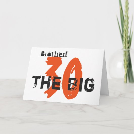 30ste verjaardag, broeder, sinaasappel, zwart op w kaart (Voorkant)