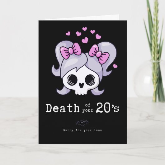 30ste verjaardag, "Death of your 20s" schattig gra Kaart (Voorkant)