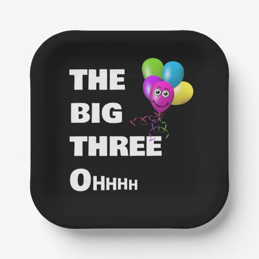 30ste verjaardag Humor Papieren Bordje (Voorkant)