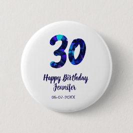 30th birthday add name date year blue sparkle  ronde button 5,7 cm