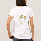 30th birthday add name date year gold template thi t-shirt (Achterkant)