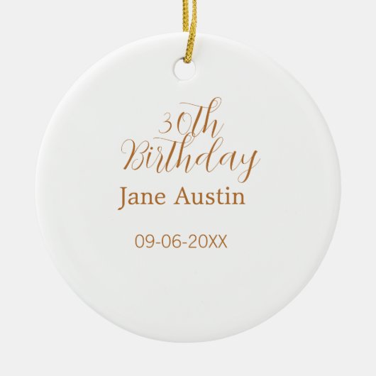 30th birthday copper brown simple stylish name dat keramisch ornament (Voorkant)
