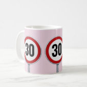 30th birthday CUSTOM AGE Speed Limit Sign Koffiemok (Voorkant links)