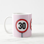 30th birthday CUSTOM AGE Speed Limit Sign Koffiemok (Links)
