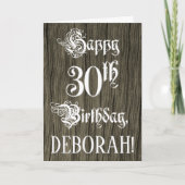 30th Birthday: Fancy, Elegant Text; Faux Wood Look Kaart (Voorkant)