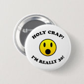 30th Birthday Gag Gifts Ronde Button 5,7 Cm (Voorkant /achterkant)