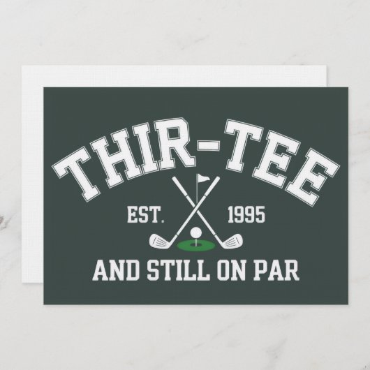 30th Birthday Gift 30th Thir-Tee Still On Par Dad Kaart (Voorkant / Achterkant)