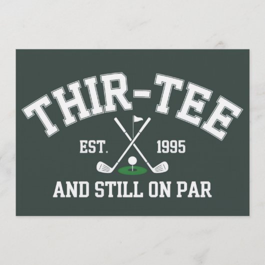 30th Birthday Gift 30th Thir-Tee Still On Par Dad Kaart (Voorkant)