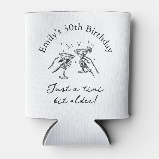 30th Birthday “Just a Tini Bit Older” Martini Blikjeskoeler (Voorkant)