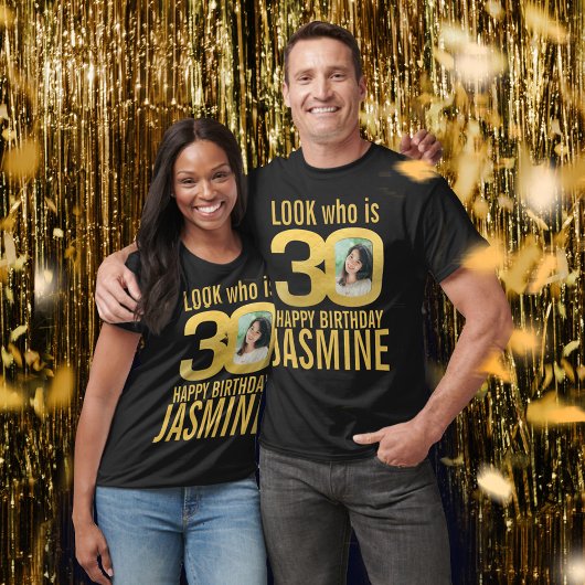 30th birthday look 30 custom gold photo and name t-shirt