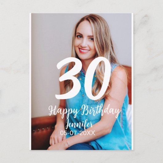 30th Birthday Naam toevoegen Datum Jaar Wit Foto Briefkaart (Voorkant)