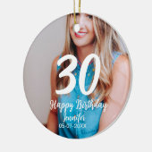 30th Birthday Naam toevoegen Datum Jaar Wit Foto Keramisch Ornament (Links)