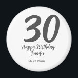 30th Birthday Naam toevoegen Datum Jaar Zwarte sja Magneet<br><div class="desc">bewerkbaar ontwerp</div>