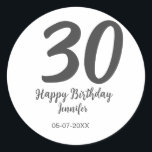 30th Birthday Naam toevoegen Datum Jaar Zwarte sja Ronde Sticker<br><div class="desc">bewerkbaar ontwerp</div>