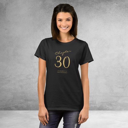 30th Birthday Party Gold Script Black T-shirt