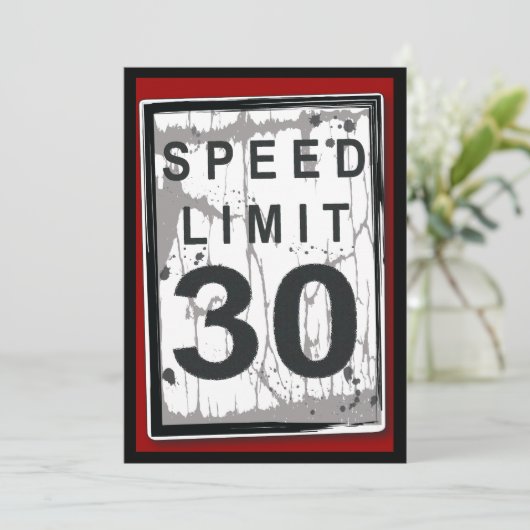 30th Birthday Party Grungy Speed Limit Sign Kaart (Staand voorkant)