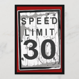 30th Birthday Party Grungy Speed Limit Sign Kaart