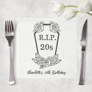 30th Birthday Rip 20s Coffin Rozen Party Servet