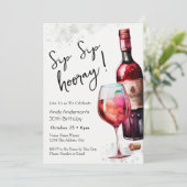 30th Birthday Sip Sip Hooray Wine Invitation Kaart (Staand voorkant)