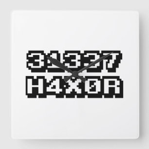 31337 H4X0R VIERKANTE KLOK