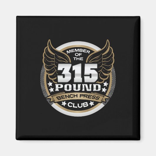 315 Pound Bench Press Club For Powerlifter Weightl Magneet (Voorkant)