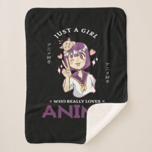 31.Alleen een meisje dat echt van Anime houdt Sherpa Deken