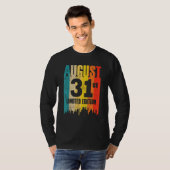 31 augustus Beperkte maand van de Uitgave 8 31st D T-shirt (Voorkant volledig)