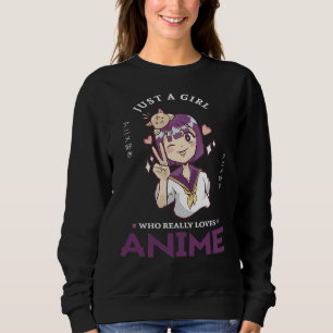 31.Een meisje dat echt van Anime houdt Trui