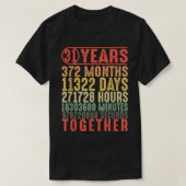31 jaar 31ste bruiloft Jubileum cadeaus voor haar T-shirt (Design voorkant)